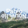 Pablo Nouvelle: all i need